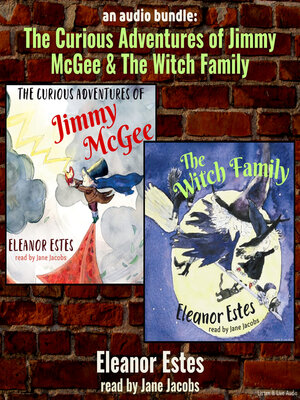 cover image of The Curious Adventures of Jimmy McGee / The Witch Family